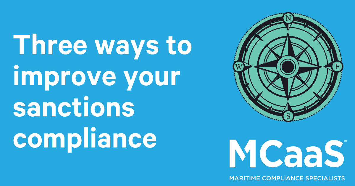 Three ways to improve your sanctions compliance